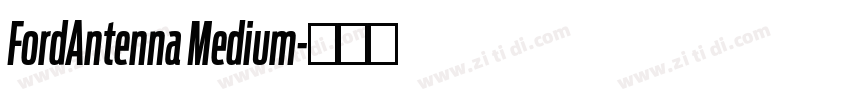 FordAntenna Medium字体转换